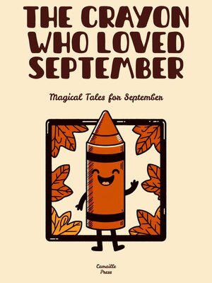 cover image of The Crayon Who Loved September